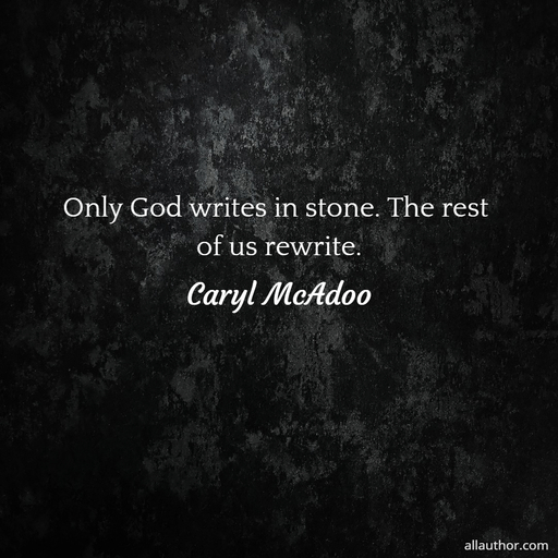 1670074182940-only-god-writes-in-stone-the-rest-of-us-rewrite.jpg