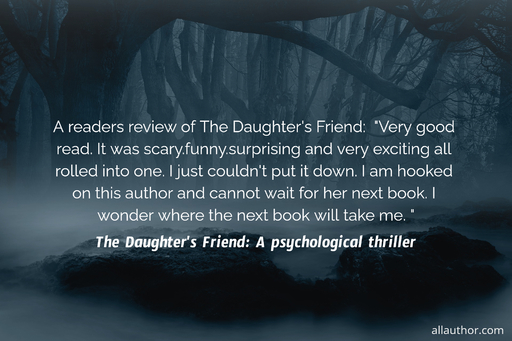 1673947617040-a-readers-review-of-the-daughters-friend-very-good-read-it-was-scary-funny.jpg