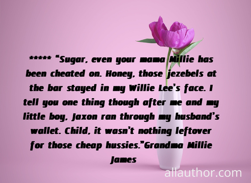 1681145885818---sugar-even-your-mama-millie-has-been-cheated-on--honey-those-jezebels-at-the.jpg