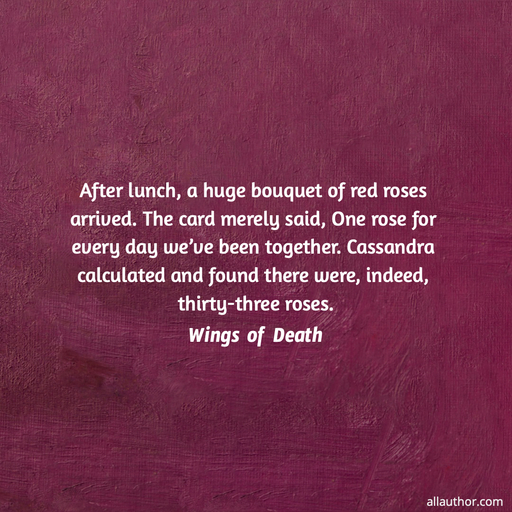 1686706697470--after-lunch-a-huge-bouquet-of-red-roses-arrived--the-card-merely-said-one-rose-for.jpg