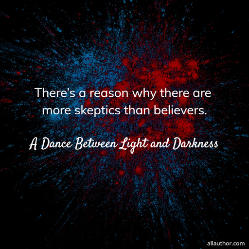 1688317387896-theres-a-reason-why-there-are-more-skeptics-than-believers-.jpg