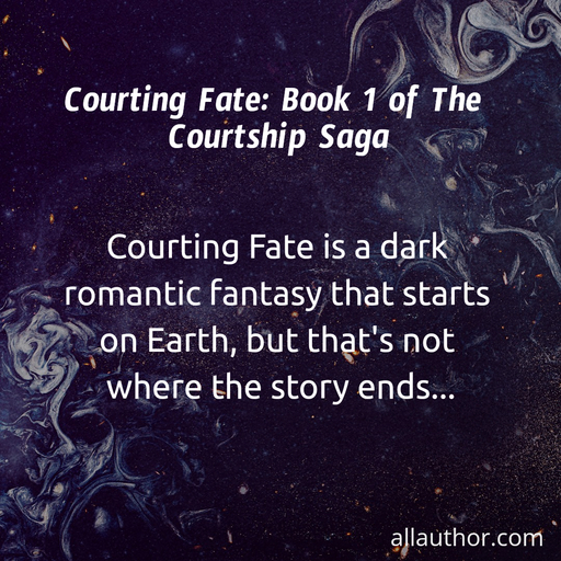 1689783158532--courting-fate-is-a-dark-romantic-fantasy-that-starts-on-earth-but-thats-not-where-the.jpg