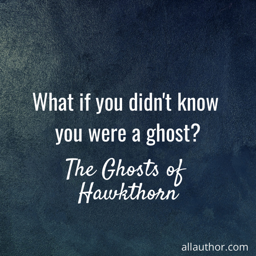 1714592531469-what-if-you-didnt-know-you-were-a-ghost.jpg