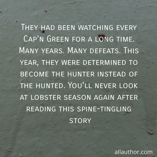 1732995615459--they-had-been-watching-every-capn-green-for-a-long-time--many-years--many-defeats--this.jpg