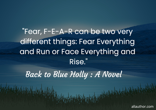 1738778554419--fear-f-e-a-r-can-be-two-very-different-things-fear-everything-and-run-or-face.jpg