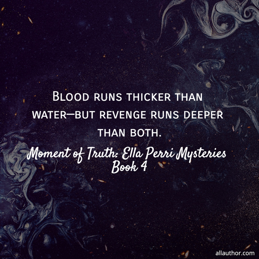 1739150690699-blood-runs-thicker-than-waterbut-revenge-runs-deeper-than-both-.jpg