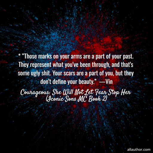 1756729973849---those-marks-on-your-arms-are-a-part-of-your-past--they-represent-what-youve-been.jpg