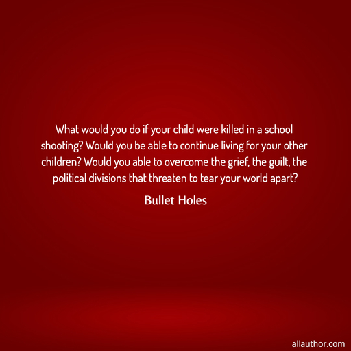 1783107700765--what-would-you-do-if-your-child-were-killed-in-a-school-shooting-would-you-be-able-to.jpg